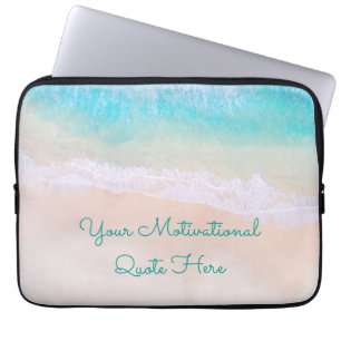 Wave, Sand, Beach Motivational Quote Laptop Sleeve