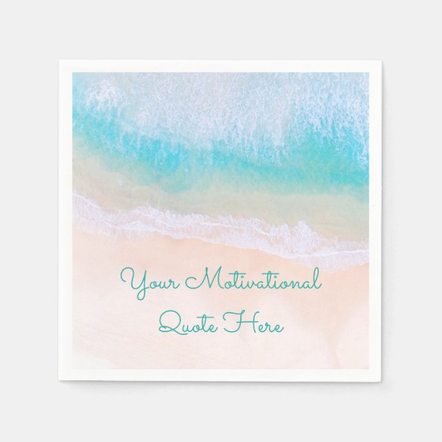 Wave, Sand, Beach Motivational Quote Napkin (Front)