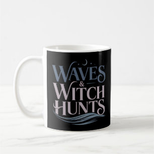 Waves and Witch Hunts Fantasy Bookish Coffee Mug