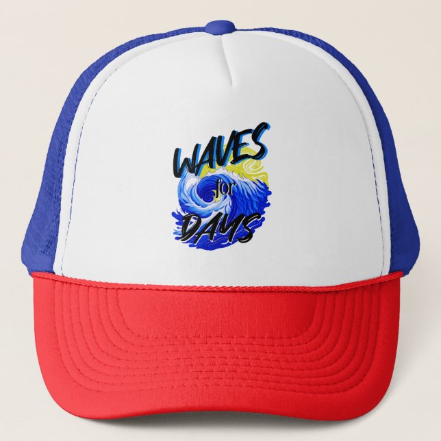 Waves For Days, Beach Life, Ocean Summer Love Trucker Hat (Front)