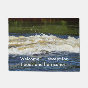 Waves no floods hurricanes Doormat