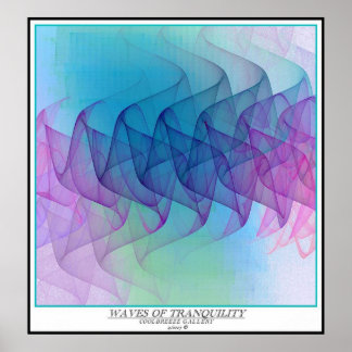 WAVES OF TRANQUILITY POSTER