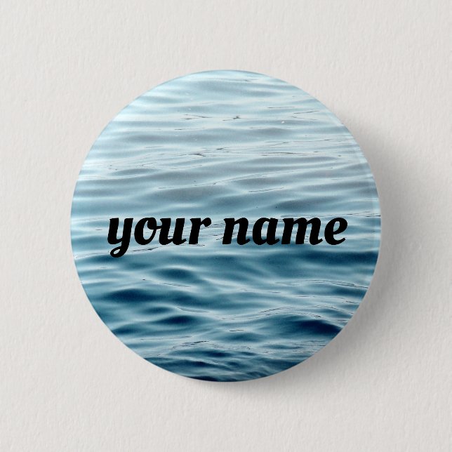 Waving water name 6 cm round badge (Front)