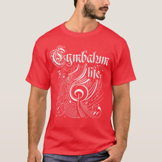 Wavy Music Cymbalum Life T-Shirt