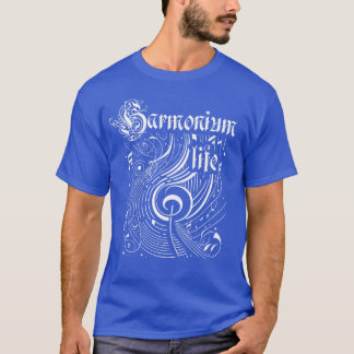 Wavy Music Harmonium Life T-Shirt