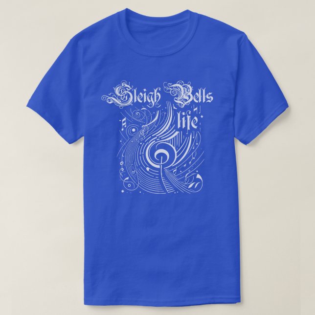 Wavy Music Sleigh Bells Life T-Shirt (Design Front)
