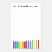 Wax crayons, from the desk of, teachers post-it n