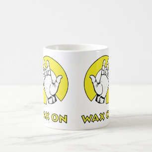 Wax On Wax Off Coffee Mug