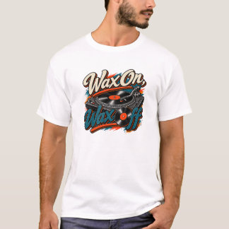Wax On, Wax Off Vinyl Tee