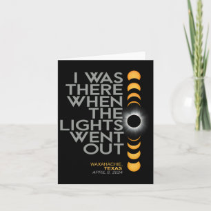 Waxahachie 2024 Solar Eclipse 2024 040824 Eclipse  Card