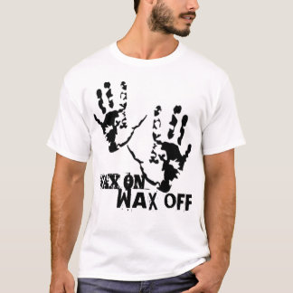 WaxOnWhite T-Shirt