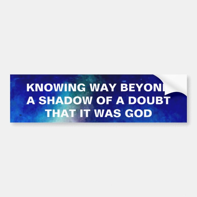  WAY BEYOND A SHADOW  OF A DOUBT STICKER (Front)
