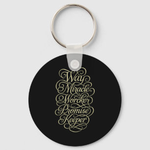 Way Maker Miracle Worker Promise Keeper Key Ring