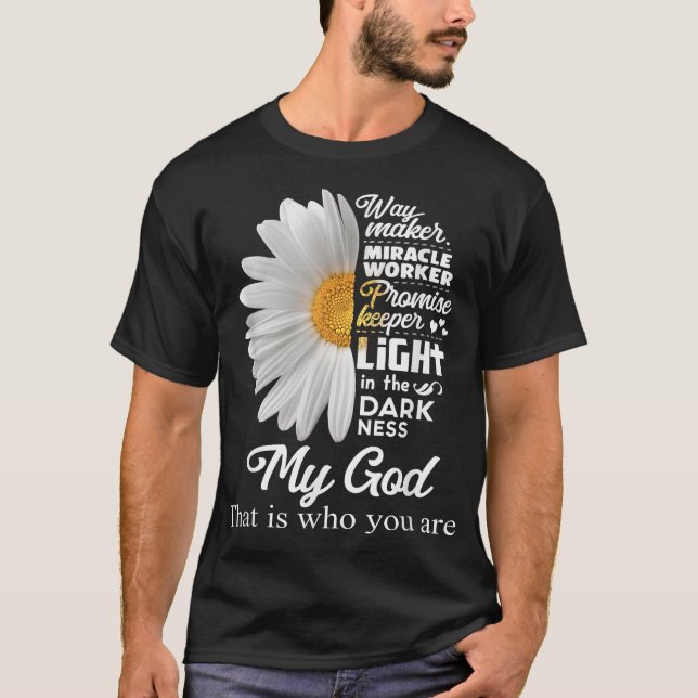 Way Maker Miracle Worker Promise Keeper Light Jesu T-Shirt (Front)
