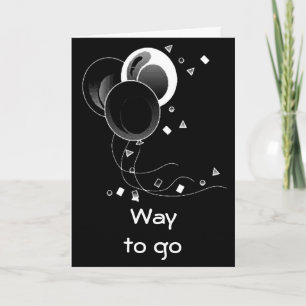 WAY TO GO - CONGRATULATIONS ON GRADUATION CARD
