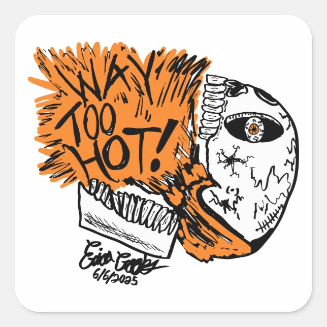 WAY TOO HOT! cartoon skull Square Sticker (Front)