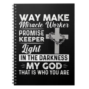 Waymaker Miracle Worker Promise Keeper Light Jesus Notebook