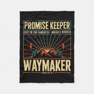 Waymaker Promise Keeper Miracle Worker God Christi Fleece Blanket