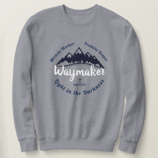 Waymaker Sweatshirt