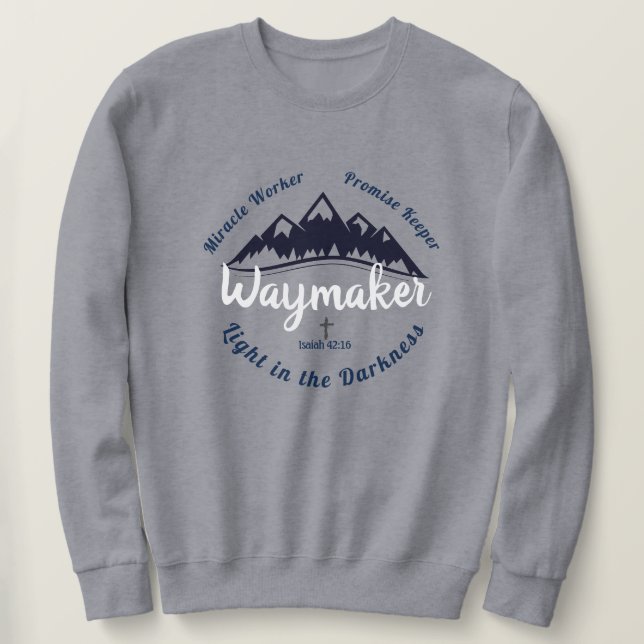 Waymaker Sweatshirt (Design Front)