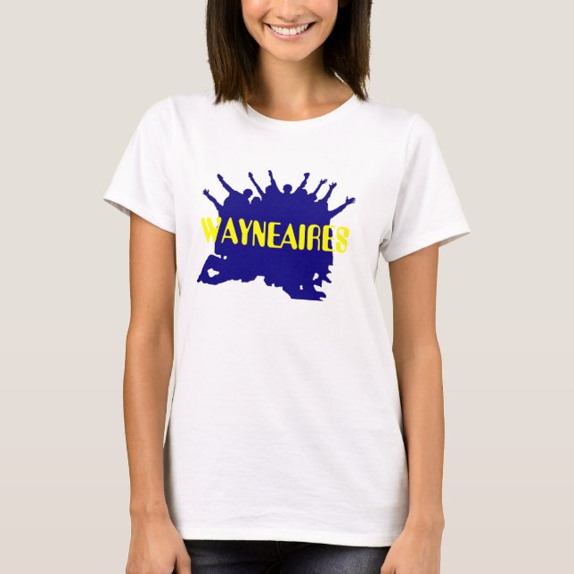 Wayneaires T-Shirt (Front)