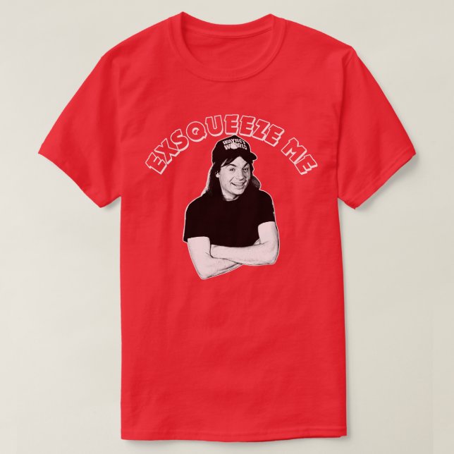 Waynes World Exsqueeze Me T-Shirt (Design Front)