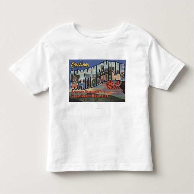 Waynesville, North Carolina - Large Letter Scene Toddler T-Shirt (Front)