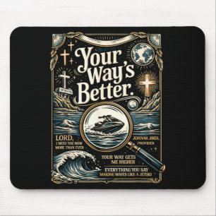 Way's better christian quote jesus faith bible mouse pad