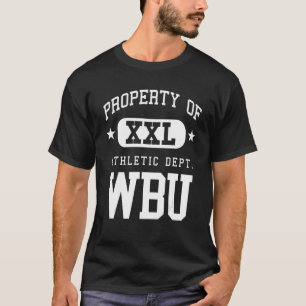 WBU XXL Athletic School Property T-Shirt