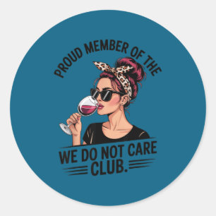 Wdnc - we do not care club classic round sticker