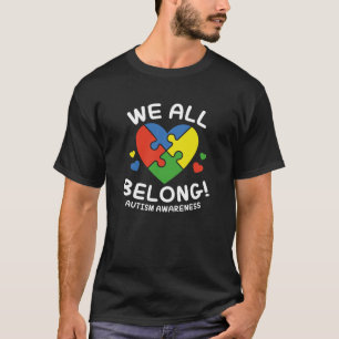 We All Belong T-Shirt