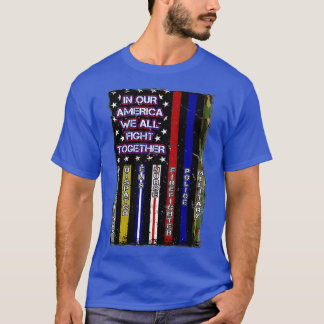 We All Fight Together American Flag T-Shirt
