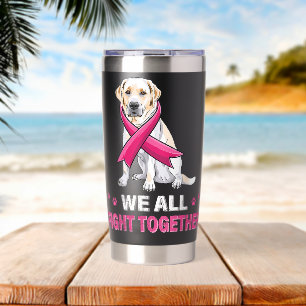 we all fight together Breast Cancer Awareness Dog Insulated Tumbler