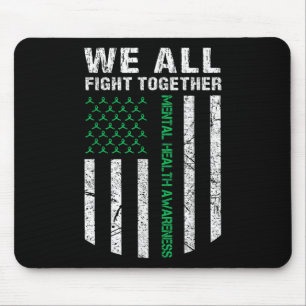 We All Fight Together Mental Health Awareness Amer Mouse Pad