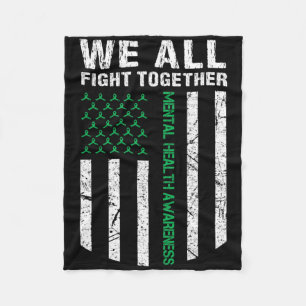 We All Fight Together Usa Flag Mental Health Aware Fleece Blanket