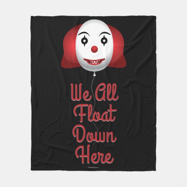 We All Float Down Here Fleece Blanket (Front)