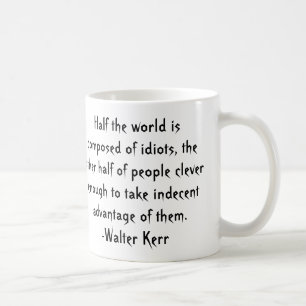 We All Know One Coffee Mug