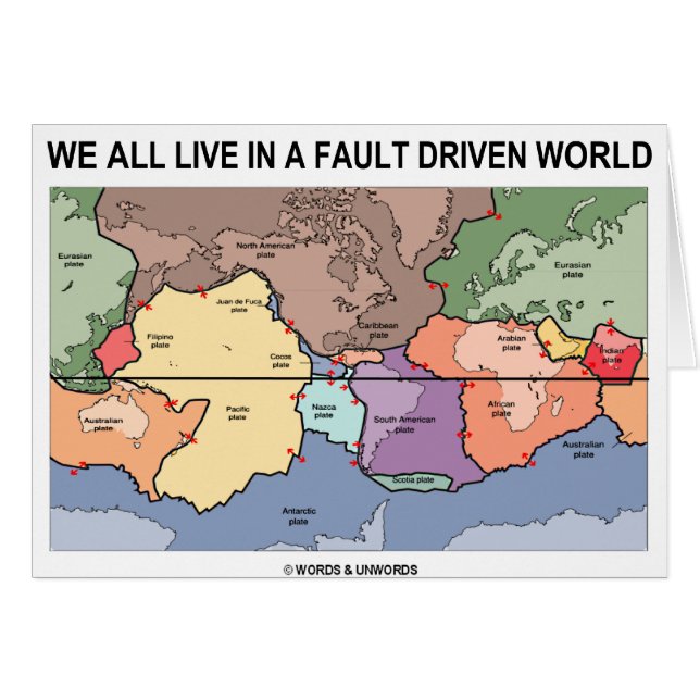 We All Live In A Fault Driven World (Geology Map) (Front Horizontal)