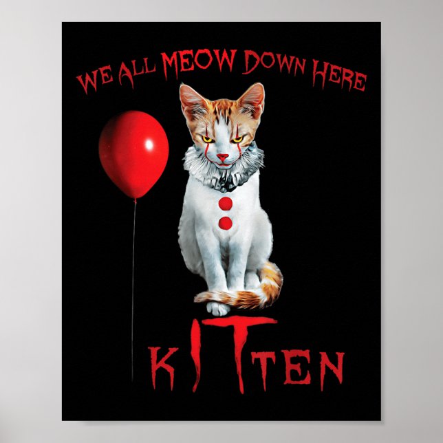 We All Meow Clown Cat Kitten Halloween Funny Cute  Poster (Front)