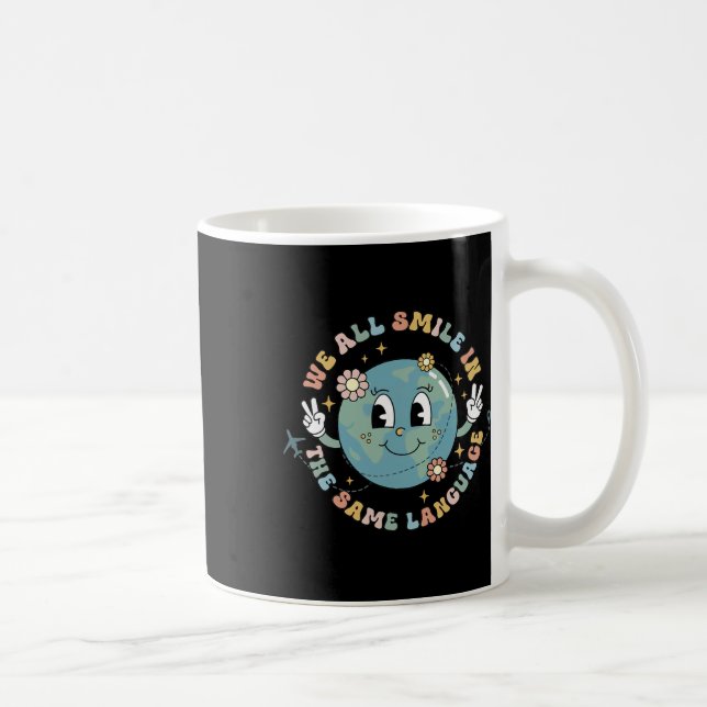We All Smile In The Same Language Esl Multilingual Coffee Mug (Right)