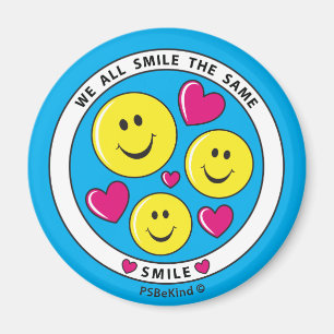 We All Smile The Same_Round Magnet 2.25"