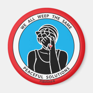 We All Weep The Same 2 Red_2.25” Magnet_ Magnet