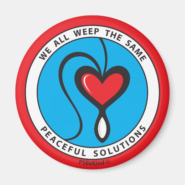 We All Weep The Same 2_Round Magnet 2.25" (Front)