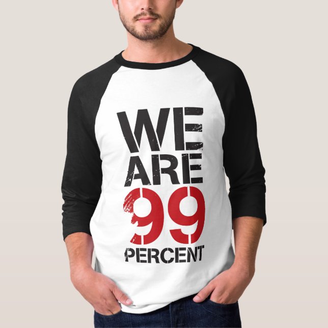 We Are 99 Percent Occupy Shirt (Front)