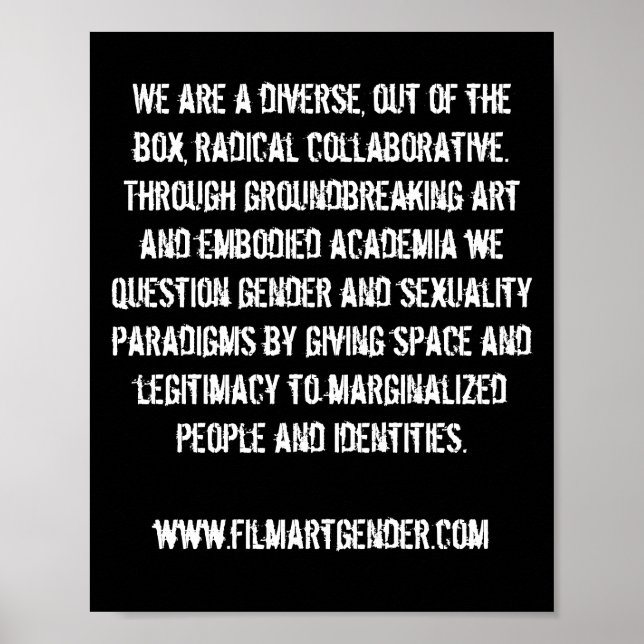 We are a diverse, out of the box, radical colla... poster (Front)