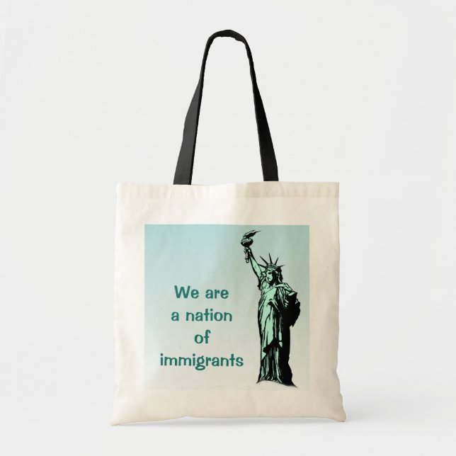 We are a Nation of Immigrants Tote Bag (Front)