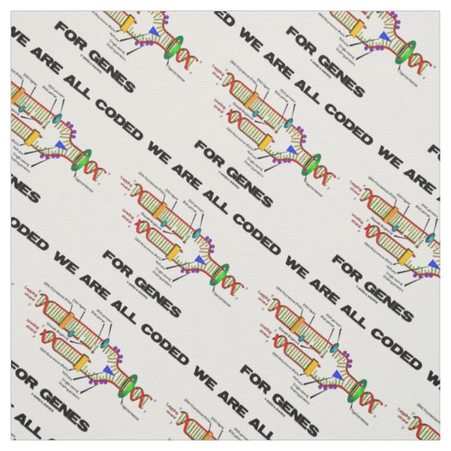 We Are All Coded For Genes DNA Replication Fabric (Swatch)