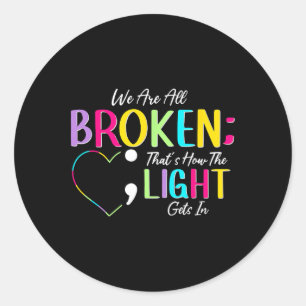 We Are All Coloured Hearts Raise Awareness For Men Classic Round Sticker