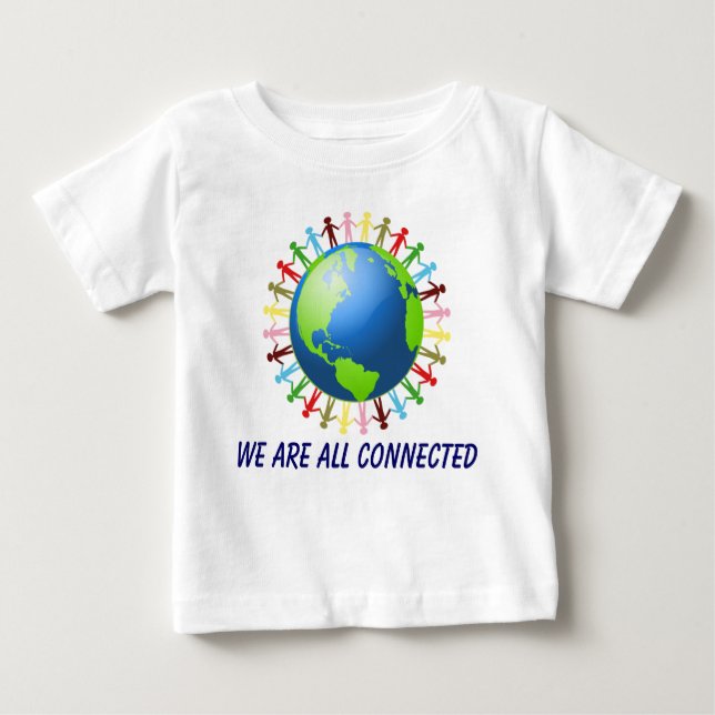 We Are All Connected shirt (Front)