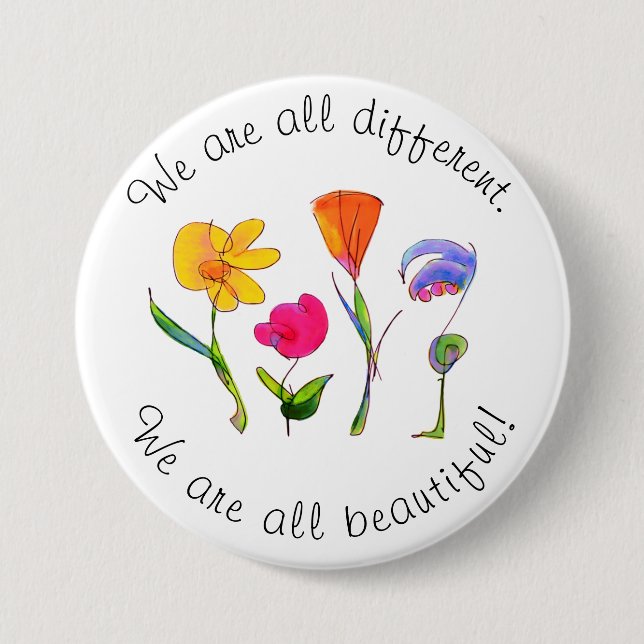 We Are All Different & Beautiful Diversity Floral 7.5 Cm Round Badge (Front)